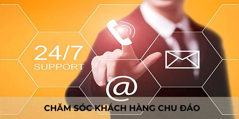 Chăm sóc khách hàng là yếu tố quan trọng hàng đầu của Kèo nhà cái