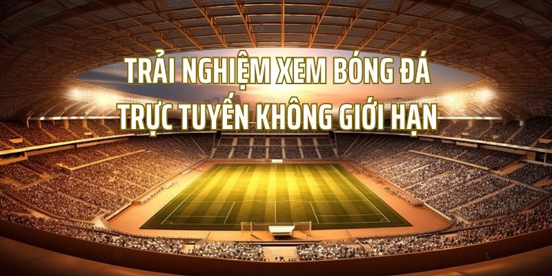 Một vài thông tin về kênh xem trực tiếp bóng đá Kèo nhà cái